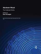 Abraham Wood: The Collected Works