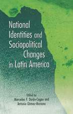 National Identities and Socio-Political Changes in Latin America