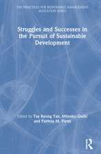 Struggles and Successes in the Pursuit of Sustainable Development