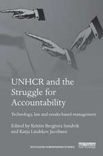 UNHCR and the Struggle for Accountability: Technology, law and results-based management