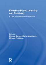 Evidence-Based Learning and Teaching: A Look into Australian Classrooms