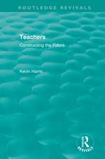 Routledge Revivals: Teachers (1994): Constructing the Future