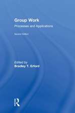 Group Work: Processes and Applications, 2nd Edition