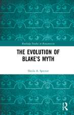 The Evolution of Blake’s Myth