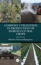 Compost Utilization in Production of Horticultural Crops