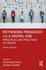 Rethinking Pedagogy for a Digital Age: Principles and Practices of Design