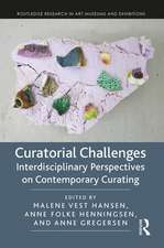 Curatorial Challenges: Interdisciplinary Perspectives on Contemporary Curating