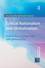 Critical Rationalism and Globalization: Towards the Sociology of the Open Global Society