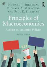 Principles of Macroeconomics: Activist vs. Austerity Policies