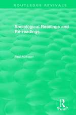 Sociological Readings and Re-readings (1996)