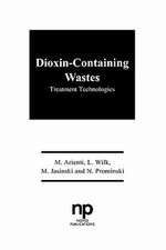 Dioxin-Containing Wastes