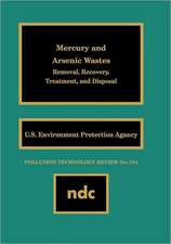 Mercury and Arsenic Wastes: For a Very Large Scale Integration