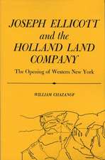 Joseph Ellicott & the Holland Land Company