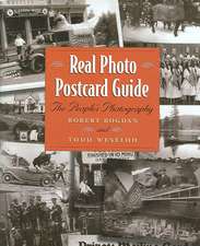 Real Photo Postcard Guide: The People's Photography