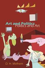 Art and Politics: Politics and Art