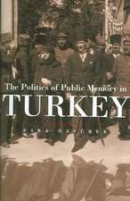 The Politics of Public Memory in Turkey