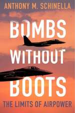 Bombs without Boots