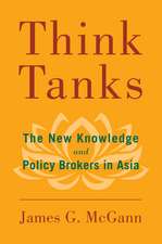 Think Tanks: The New Knowledge and Policy Brokers in Asia
