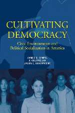 Gimpel, J: Cultivating Democracy