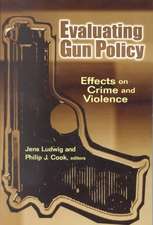 Evaluating Gun Policy: Effects on Crime and Violence