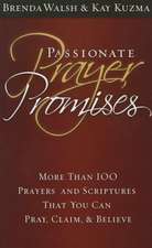 Passionate Prayer Promises