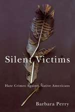 Silent Victims: Hate Crimes Against Native Americans