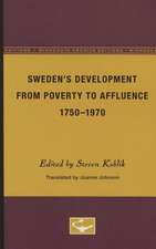 Sweden’s Development From Poverty to Affluence, 1750-1970