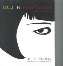 Lulu In Hollywood: Expanded Edition