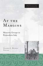 At the Margins: Minority Groups in Premodern Italy