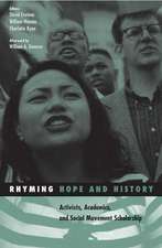 Rhyming Hope and History: Activists, Academics, and Social Movement Scholarship