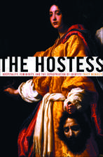 The Hostess: Hospitality, Femininity, and the Expropriation of Identity