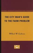 The City Man’s Guide to the Farm Problem