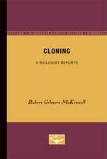 Cloning: A Biologist Reports