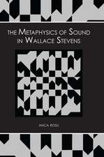 The Metaphysics of Sound in Wallace Stevens