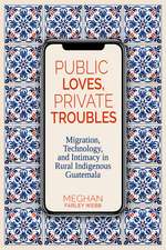 Public Loves, Private Troubles