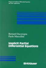 Implicit Partial Differential Equations