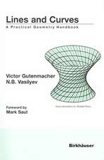 Lines and Curves: A Practical Geometry Handbook