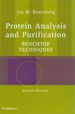 Protein Analysis and Purification: Benchtop Techniques