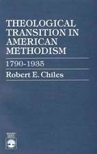 Theological Transition in American Methodism