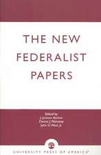 The New Federalist Papers