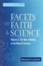 Facets of Faith and Science