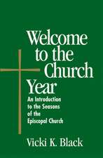 Welcome to the Church Year