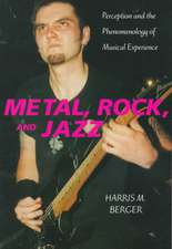 Metal, Rock, and Jazz