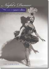 Night's Dancer: The Life of Janet Collins