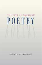 The Fate of American Poetry