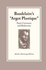 Baudelaire's Argot Plastique: Land, Litigation, and Southern Lives