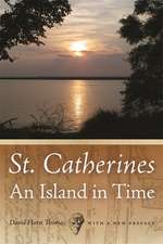 St. Catherines: An Island in Time