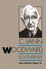 C. Vann Woodward, Southerner