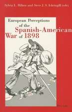 European Perceptions of the Spanish-American War of 1898