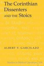 The Corinthian Dissenters and the Stoics